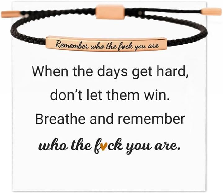 Remember Who The F You Are Bracelet Inspirational Bracelets for Women Dont Let The Hard Days Win Motivational Bracelet