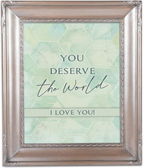 Cottage Garden You Deserve The World Silver Greybrush 8 x 10 Rope Trim Wall And Tabletop Photo Photo Frame